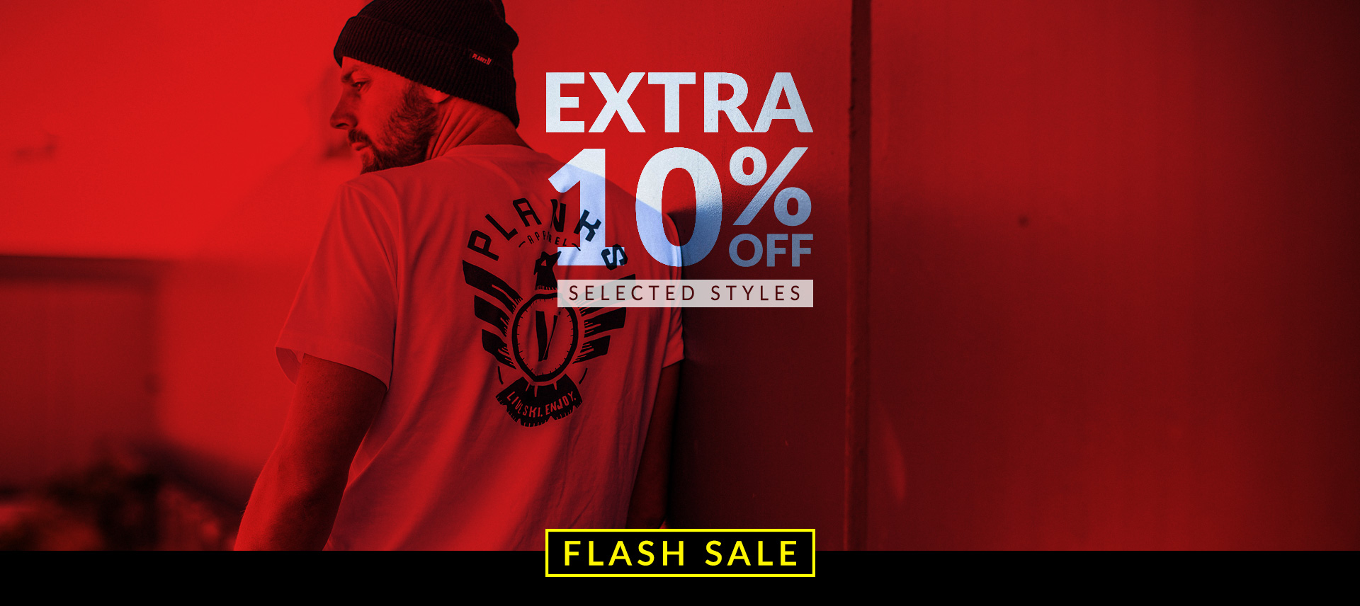 EXTRA 10% OFF SELECTED STYLES*